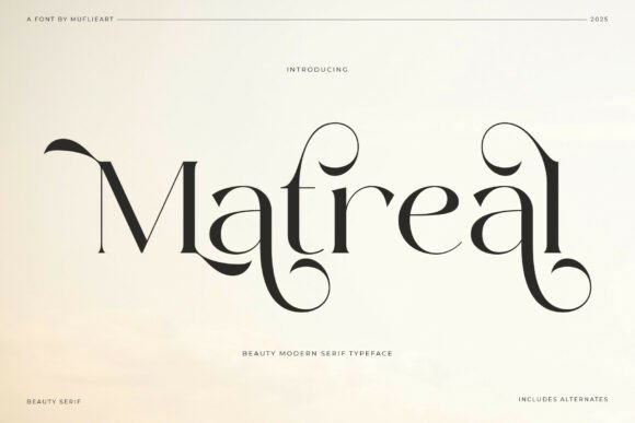 Matreal: Where Serif Elegance Meets Organic Romance