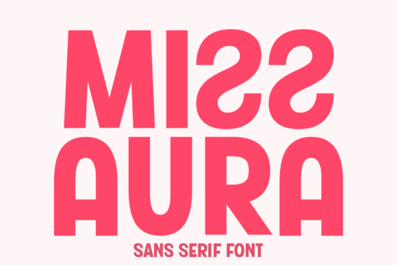 Miss Aura: Playful Typography, Perfectly Crafted