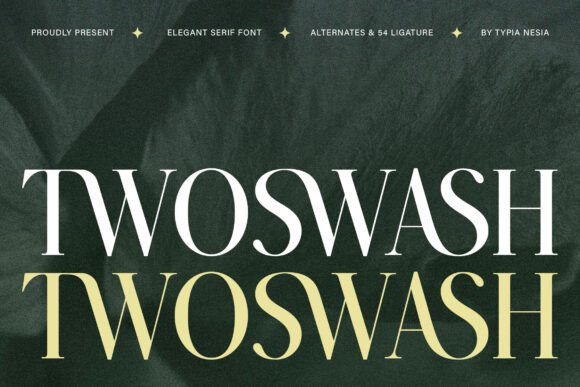 Twoswash: The Elegant Serif for Timeless Luxury Design